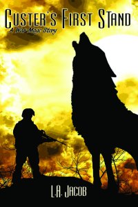 Custer’s First Stand: A War Mage Story