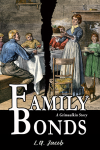 Family Bonds: A Grimaulkin Story